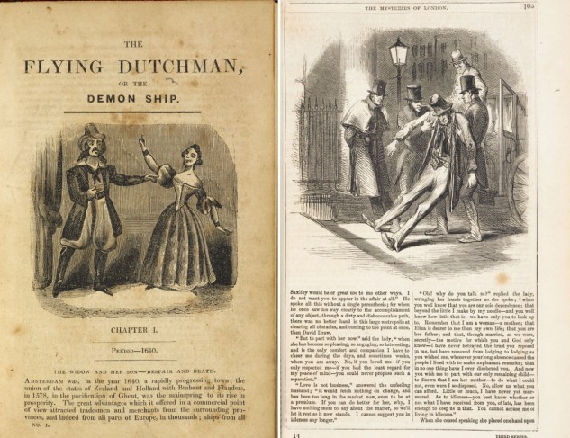 Duas histórias de sucesso: a fantasmagórica The Flying Dutchman e a melodramática The Mysteries of London.